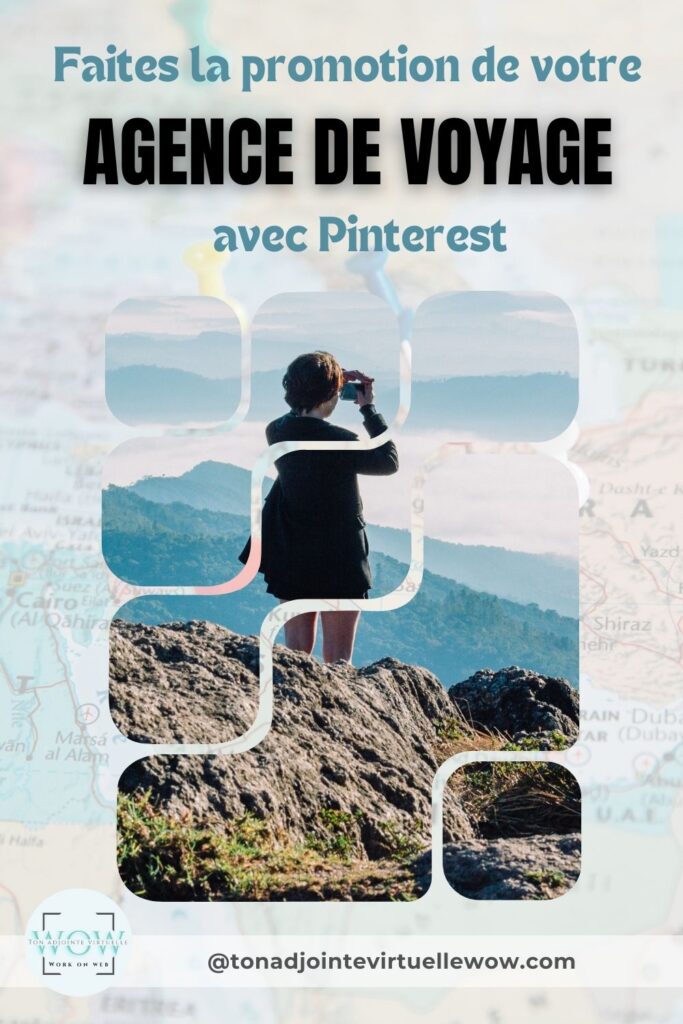 Épingle Pinterest pour faire la promotion de mon article Comment utiliser Pinterest pour promouvoir votre agence de voyage efficacement
